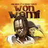 Don Richy & Dj Kelvin Tucute - Won Wami - Single